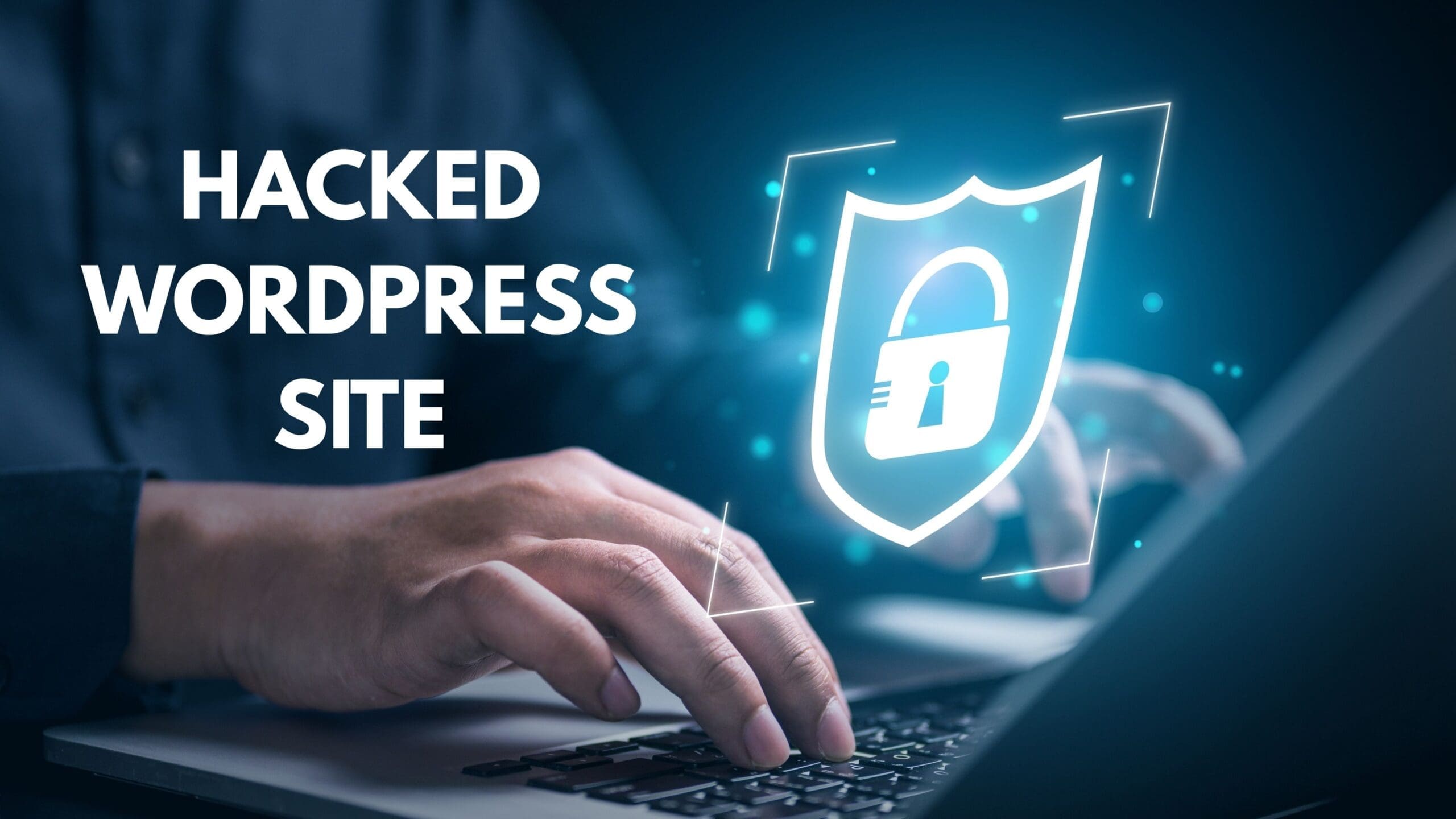 Hacked WordPress Site